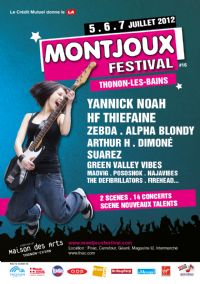 Montjoux Festival 2012. Du 5 au 7 juillet 2012 à Thonon-les-Bains. Haute-Savoie. 